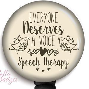 Everyone Deserves Voice Speech Therapy Badge Reel